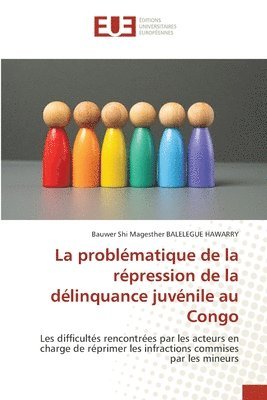 bokomslag La problématique de la répression de la délinquance juvénile au Congo