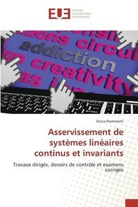 bokomslag Asservissement de systmes linaires continus et invariants