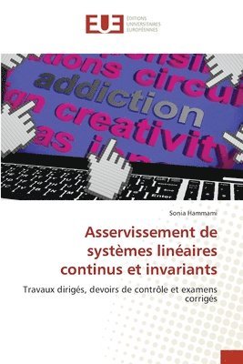 bokomslag Asservissement de systmes linaires continus et invariants