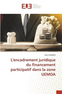 bokomslag L'encadrement juridique du financement participatif dans la zone UEMOA