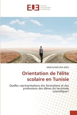 Orientation de l'lite scolaire en Tunisie 1