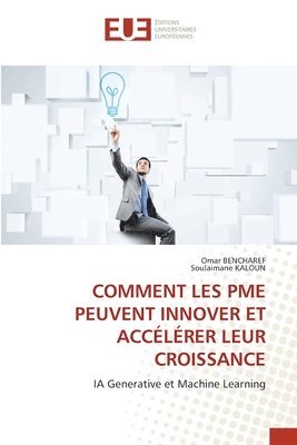 bokomslag Comment Les Pme Peuvent Innover Et Acclrer Leur Croissance