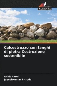 bokomslag Calcestruzzo con fanghi di pietra Costruzione sostenibile