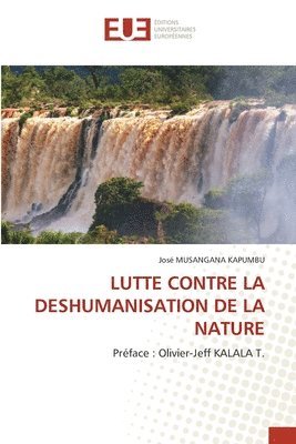 Lutte Contre La Deshumanisation de la Nature