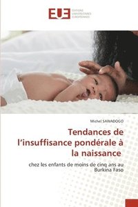 bokomslag Tendances de l'insuffisance pondérale à la naissance