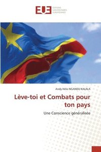 bokomslag Lve-toi et Combats pour ton pays