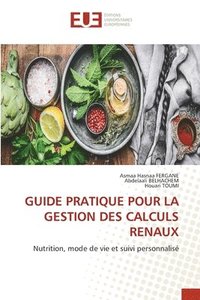 bokomslag Guide Pratique Pour La Gestion Des Calculs Renaux