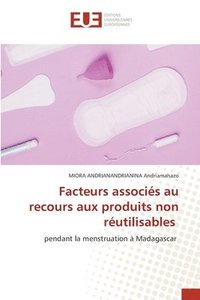 bokomslag Facteurs associés au recours aux produits non réutilisables