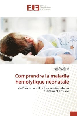 bokomslag Comprendre la maladie hmolytique nonatale