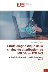 bokomslag Etude diagnostique de la chaîne de distribution de MILDA au PNLP-CI