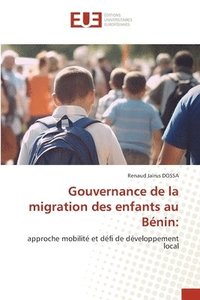 bokomslag Gouvernance de la migration des enfants au Bnin