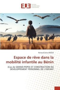 bokomslag Espace de rêve dans la mobilité infantile au Bénin