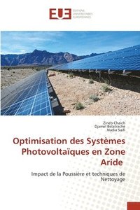 bokomslag Optimisation des Systmes Photovoltaques en Zone Aride