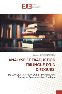 Analyse Et Traduction Trilingue d'Un Discours 1