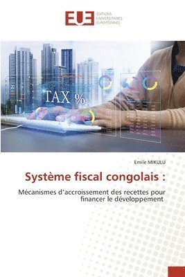 bokomslag Système fiscal congolais