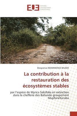 bokomslag contribution à la restauration des écosystèmes stables