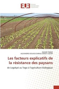 bokomslag Les facteurs explicatifs de la résistance des paysans