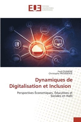 Fred Celimene, Christophe Providence - Dynamiques de Digitalisation et Inclusion, Häftad