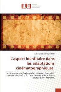 bokomslag L'aspect identitaire dans les adaptations cinématographiques