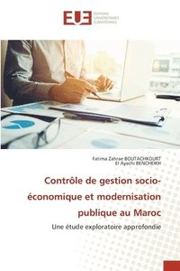 bokomslag Contrle de gestion socio-conomique et modernisation publique au Maroc