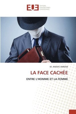 La Face Cache 1