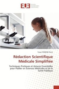 bokomslag Rédaction Scientifique Médicale Simplifiée