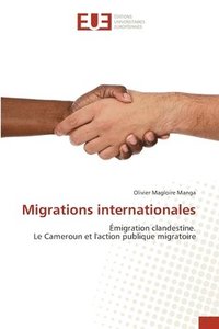 bokomslag Migrations internationales