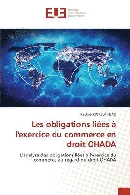 bokomslag Les obligations lies  l'exercice du commerce en droit OHADA