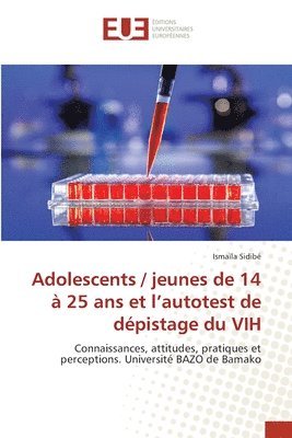 bokomslag Adolescents / jeunes de 14  25 ans et l'autotest de dpistage du VIH