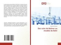 bokomslag Des raies de Balmer au modèle de Bohr