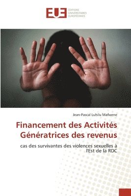 bokomslag Financement des Activits Gnratrices des revenus