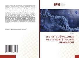 Les Tests d'valuation de l'Intgrit de l'Adn Spermatique 1