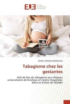 bokomslag Tabagisme chez les gestantes