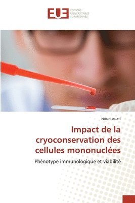 bokomslag Impact de la cryoconservation des cellules mononuclées