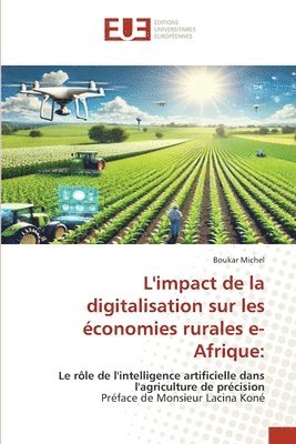 bokomslag L'impact de la digitalisation sur les conomies rurales e-Afrique