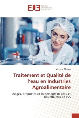 bokomslag Traitement et Qualité de l'eau en Industries Agroalimentaire