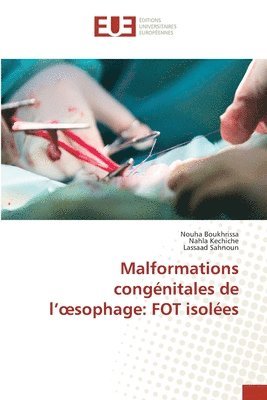 bokomslag Malformations congnitales de l'oesophage