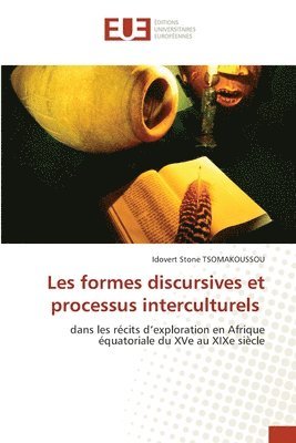 bokomslag Les formes discursives et processus interculturels