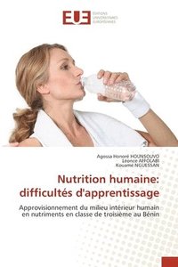 bokomslag Nutrition humaine: difficultés d'apprentissage