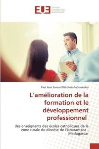 bokomslag L'amélioration de la formation et le développement professionnel