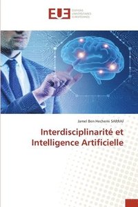 bokomslag Interdisciplinarité et Intelligence Artificielle