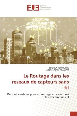 bokomslag Routage dans les réseaux de capteurs sans fil