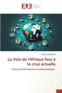 bokomslag Voie de l'Afrique face à la crise actuelle