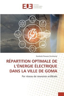 bokomslag Répartition Optimale de l'Énergie Électrique Dans La Ville de Goma