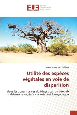 bokomslag Utilité des espèces végétales en voie de disparition