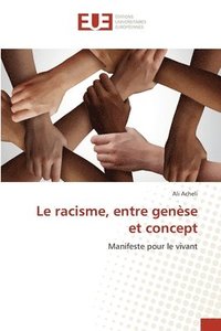 bokomslag racisme, entre genèse et concept