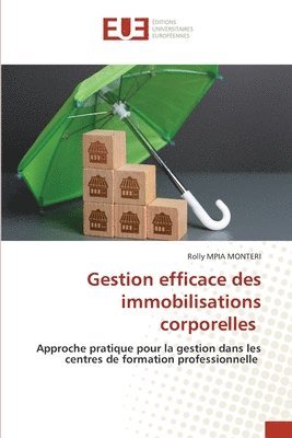 bokomslag Gestion efficace des immobilisations corporelles