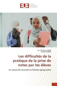 bokomslag Les difficultés de la pratique de la prise de notes par les élèves