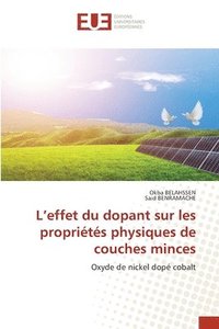 bokomslag L'effet du dopant sur les propriétés physiques de couches minces