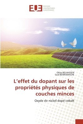 bokomslag L'effet du dopant sur les propriétés physiques de couches minces